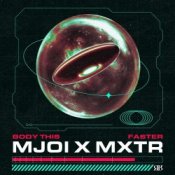 Обложка Mjoi & MXTR – Faster
