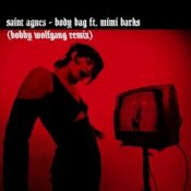 Обложка Saint Agnes feat. Mimi Barks – Body Bag (Bobby Wolfgang Remix)