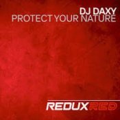 Обложка DJ Daxy – Protect Your Nature (Extended Mix)