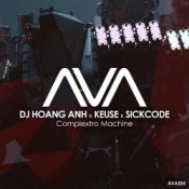 Обложка DJ Hoang Anh x Keuse x SICKCODE – Complextro Machine