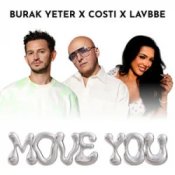 Burak Yeter & Costi & Lavbbe - Move You