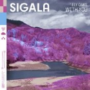Обложка Sigala – With You (feat. Ely Oaks)