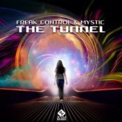Обложка Mystic & Freak Control – The Tunnel