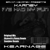 Обложка Bryan Kearney pres. Karney – I've Had My Fun (Original Mix)