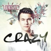 Teemid - Crazy (Club Edit) (Feat. Joie Tan)