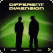 Обложка Moksi & Merow feat. Kota – Different Dimension (Extended Mix)