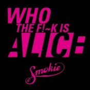 Обложка Smokie – Who the fuck is Alice