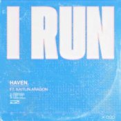 Обложка HAVEN & Kaitlin Aragon – I Run