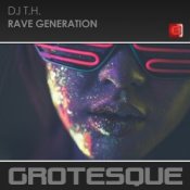 Обложка DJ T.H. – Rave Generation (Original)