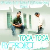 Обложка Fly Project – Toca Toca (Radio Edit)