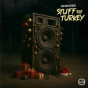 Scooter – Stuff The Turkey