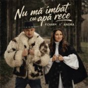 F.Charm & Andra - Nu mă îmbăt cu apă rece