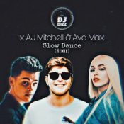 Обложка AJ Mitchell, Ava Max – Slow Dance (Sam Feldt Remix)