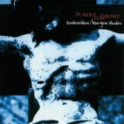Обложка In Strict Confidence – Kiss Your Shadow (Extended Version)