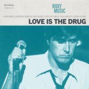 Обложка Roxy Music – Love Is the Drug