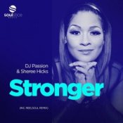 Обложка DJ Passion & Sheree Hicks – Stronger (Reelsoul Instrumental)