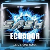 Обложка Sash! – Ecuador (Dmc Grant Radio Remix)