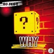 Обложка DJ Jedy – Why