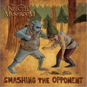 Обложка Infected Mushroom – Smashing The Opponent (Blusm Tusm Remix)