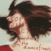 Обложка Sophie Ellis-Bextor – Never Let Me Down