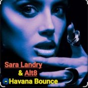 Обложка Sara Landry & Alt8 – Havana Bounce