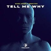 Обложка Marc Korn & Semitoo – Tell Me Why