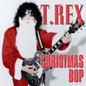 T-Rex - Christmas Bop
