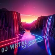 CJ Wetal – By Your Side