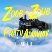 Обложка Zdob și Zdub – Trenulețul