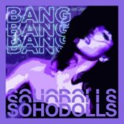 Обложка Sohodolls – Bang Bang Bang Bang
