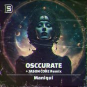 Обложка Osccurate – Maniquí (Jason Core Remix)