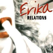 Обложка Erika – Relations (Original Radio Mix)