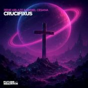 Обложка Rene Ablaze & Daniel Cesana – Crucifixus