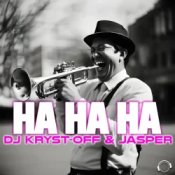 Dj Kryst-Off & Jasper - Ha Ha Ha