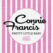 Обложка Connie Francis – Pretty Little Baby (LIZOT Remix)