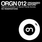 Обложка GABRIEL & DRESDEN vs SECRET PANDA SOCIETY – No Reservations (original mix)