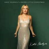 Обложка Kate Hudson – Have Yourself a Merry Little Christmas