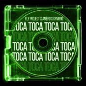 Обложка Fly Project & Amero & Gymbro – Toca Toca (Remix)