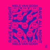 Обложка Niels van Gogh – Rave All Night (extended mix)