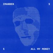 Обложка Imanbek – All My Money