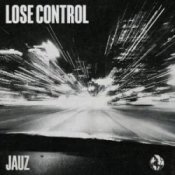 Обложка Jauz – Lose Control