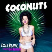 Обложка Lola Blanc feat. Dai Burger – Coconuts