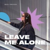 Обложка Mentol & From:Ksusha – Leave Me Alone