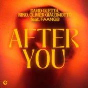 Обложка David Guetta & Kiko & Olivier Giacomotto & FAANGS – After You