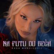 Обложка Rada Manojlovic – NA PUTU DO BECA