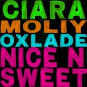 Обложка Ciara & MOLIY & Oxlade – Nice n’ Sweet