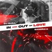 Обложка Dj Quba Feat. Sandra K – In And Out Of Love