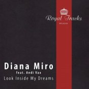 Обложка Andi Vax feat. Diana Miro – Look Inside My Dreams (Original Mix)
