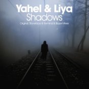 Обложка Yahel & Liya – Shadows (Stoneface & Terminal Remix)