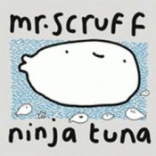 Обложка Ninja Tuna – MR.Scruff